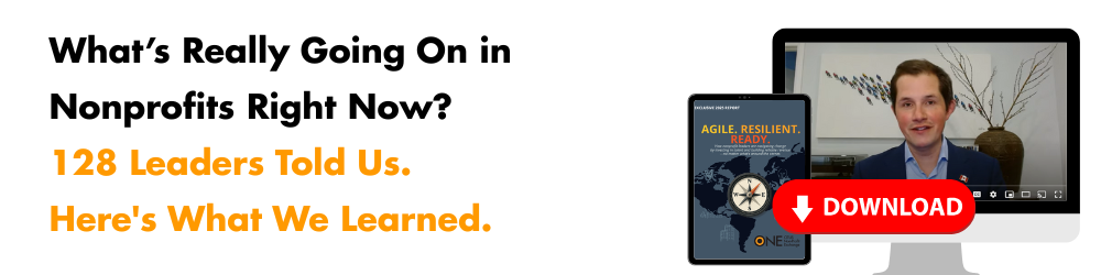 What’s Really Going On in Nonprofits Right Now 128 Leaders Told Us. Heres What We Learned.